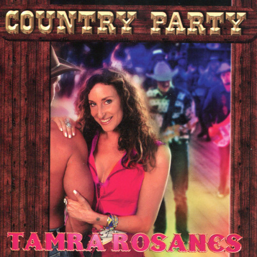 Tamra Rosanes - 2002 Country Party